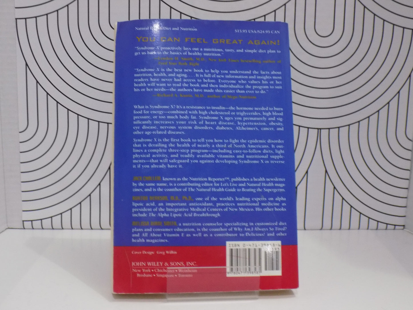 Syndrome X: The Complete Nutritional Program to Prevent and Reverse Insulin Resistance