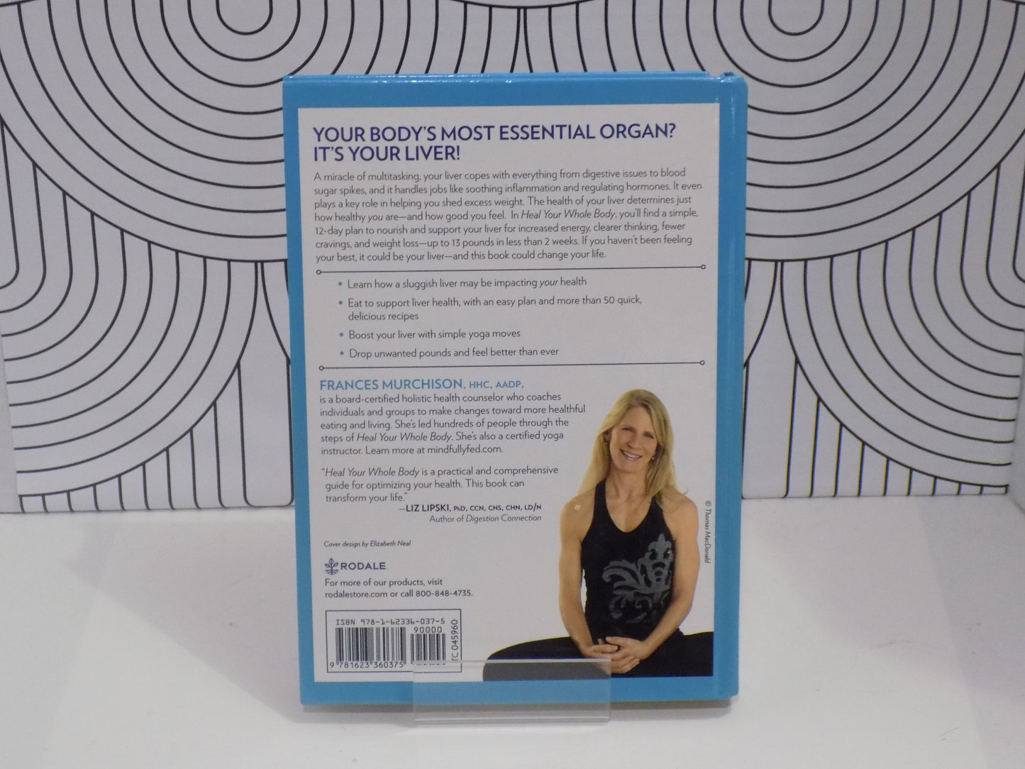 Heal Your Whole Body: The 12-Day Power Plan to Flush Toxins, Balance Hormones, and Reset Your Body's Most Essential Organ