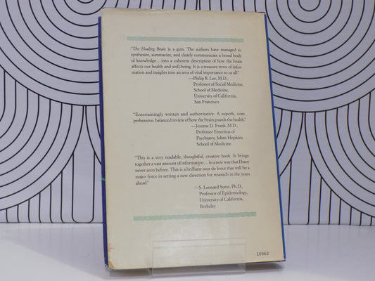 The Healing Brain: Breakthrough Discoveries About How the Brain Keeps Us Healthy