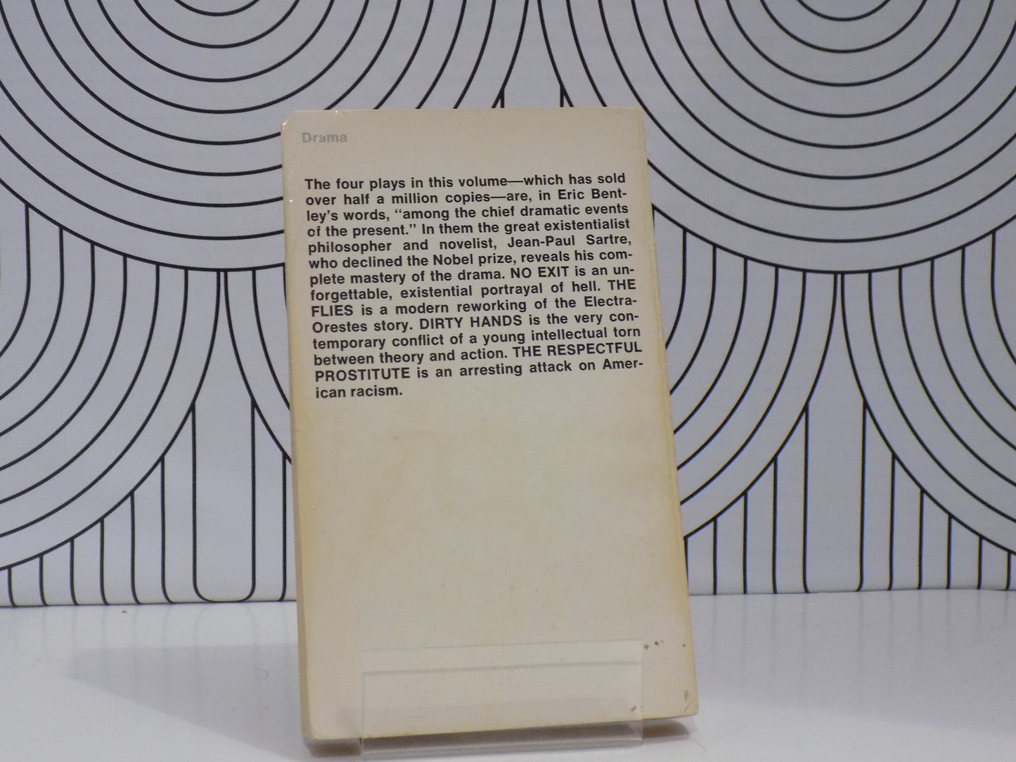 No Exit and Three Other Plays: Dirty Hands, The Flies, The Respectful Prostitute