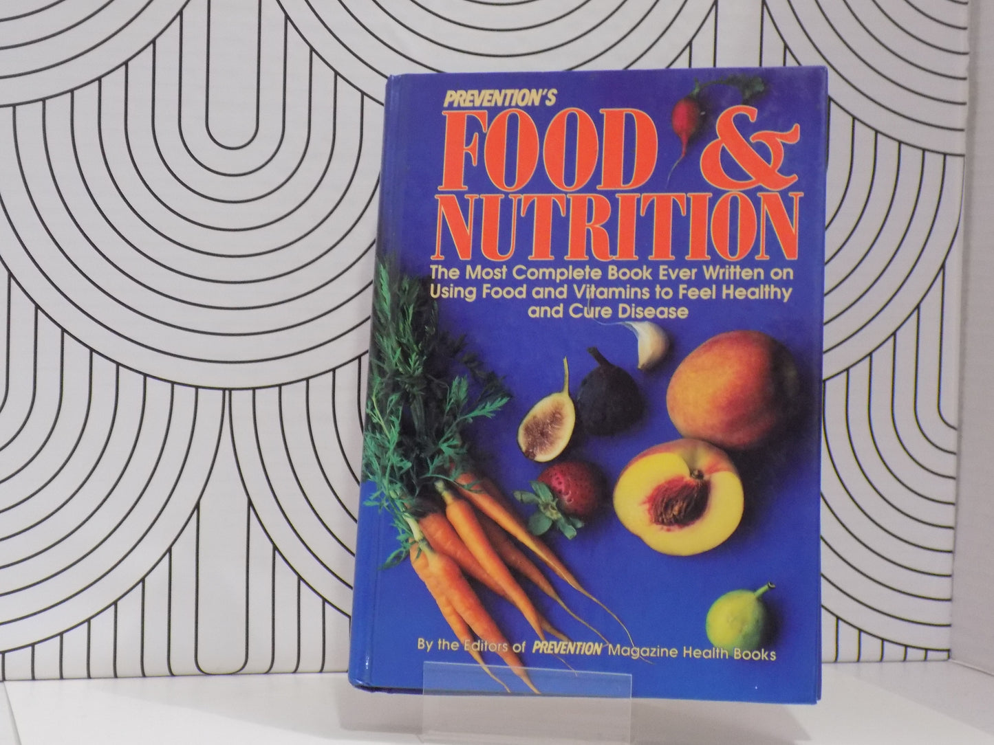 Prevention's Food & Nutrition
