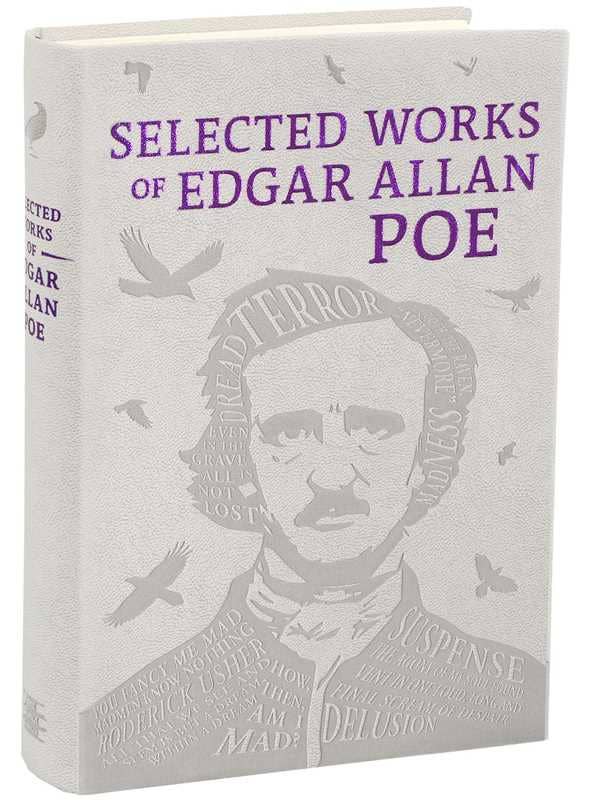 Selected Works of Edgar Allan Poe by Edgar Allan Poe