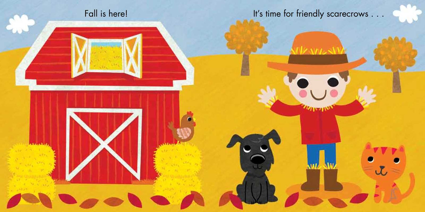 Fall Is Here! by: Board Books; 16 pages / English