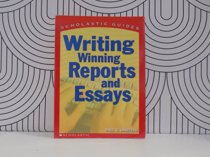 Writing Winning Reports and Essays