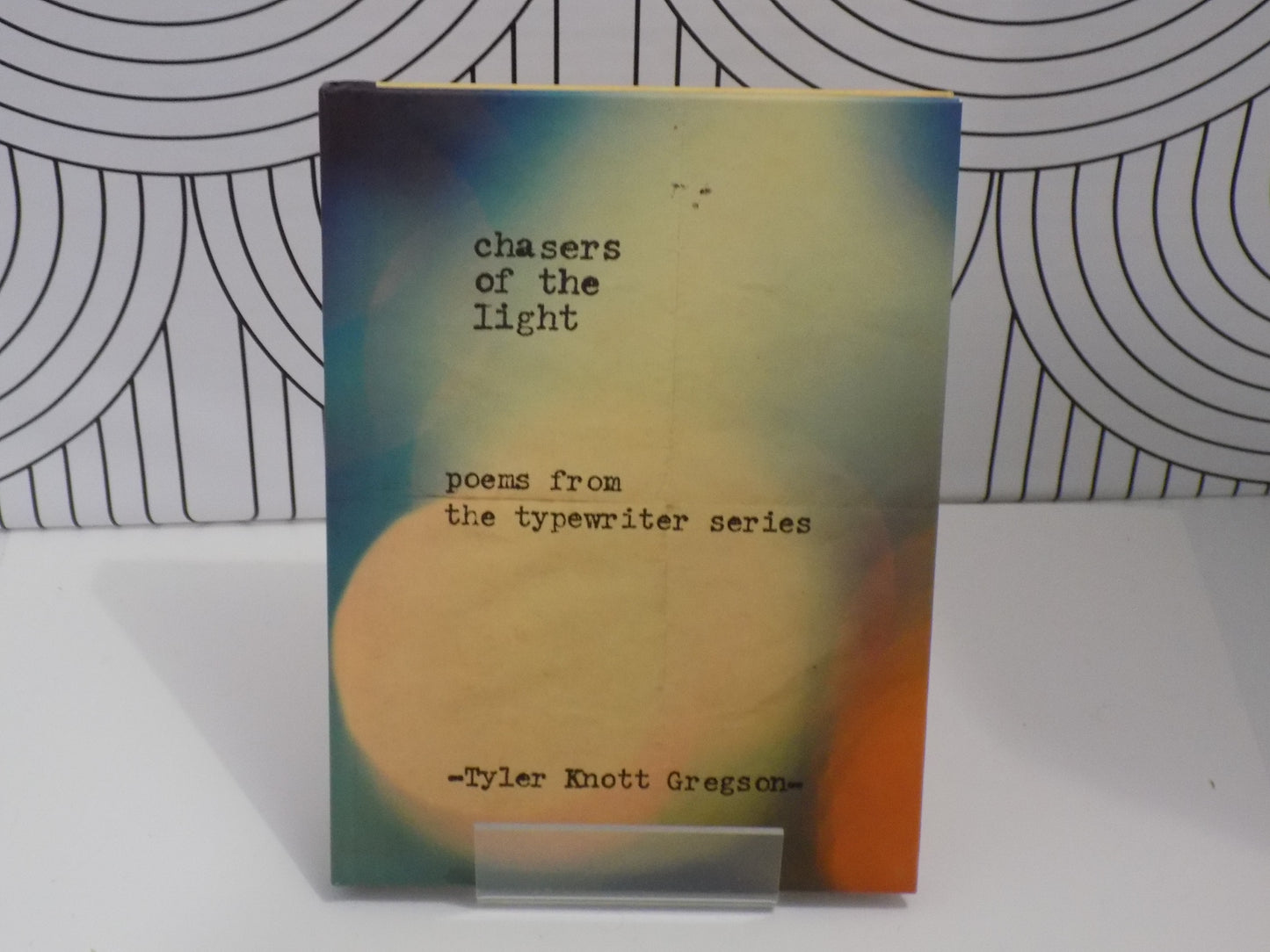 Chasers of the Light: Poems from the Typewriter Series