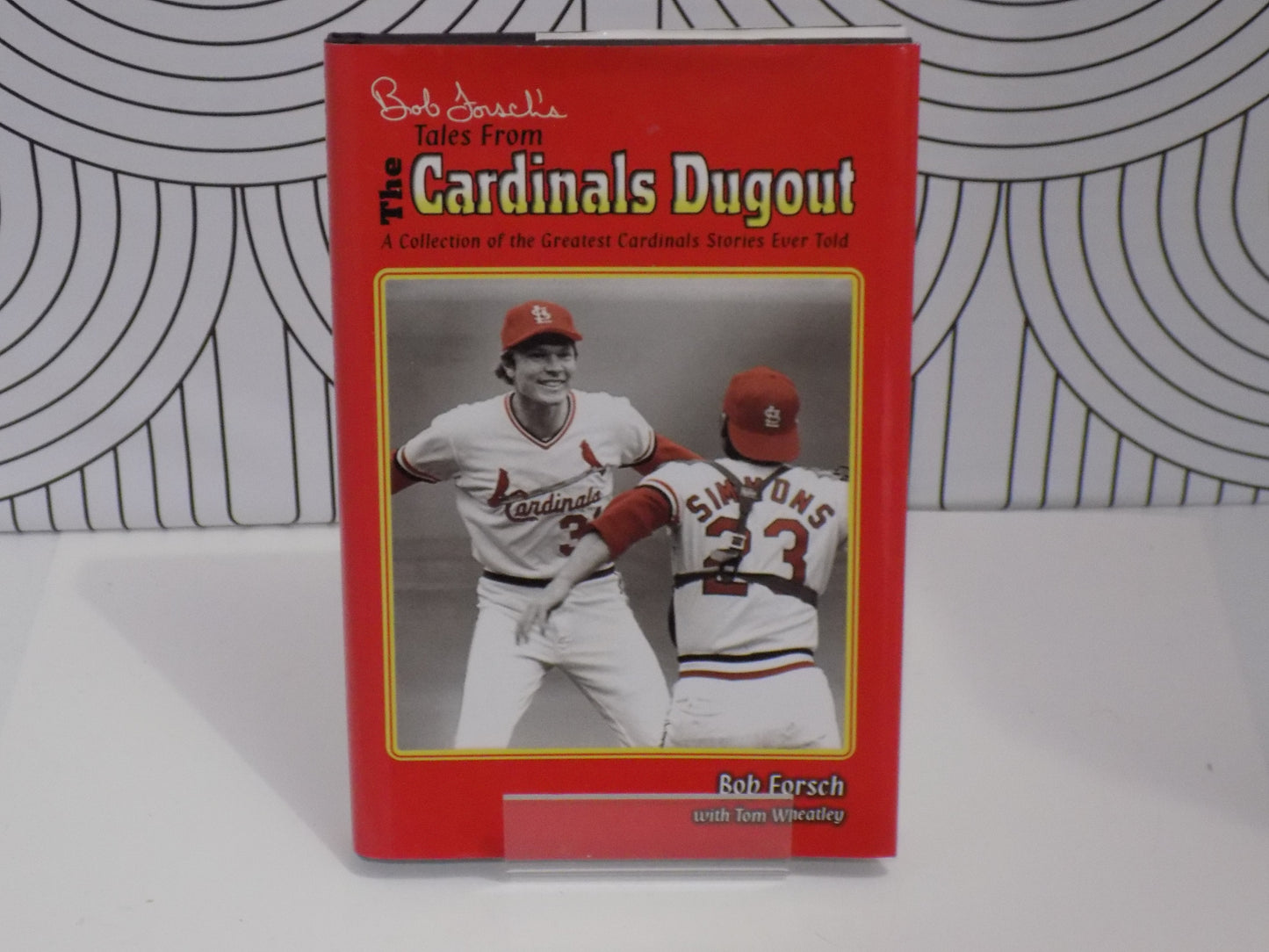 Bob Forsch's Tales from the Cardinal Dugout