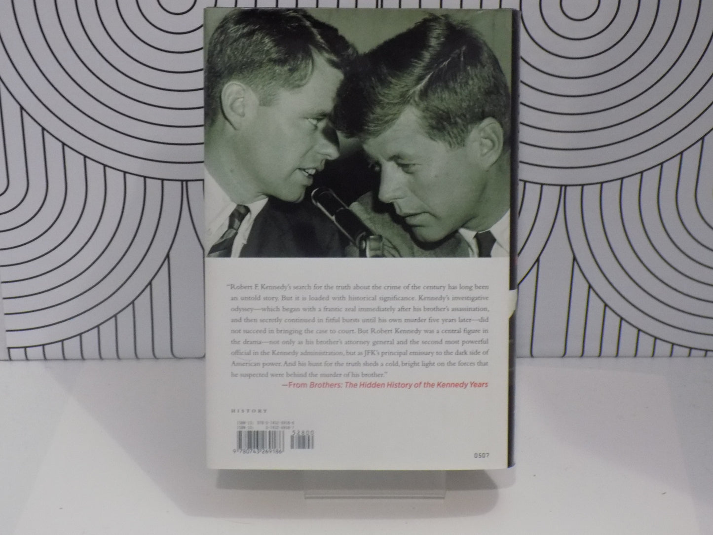 Brothers: The Hidden History of the Kennedy Years