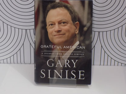 Grateful American: A Journey from Self to Service