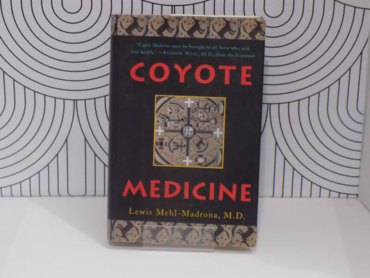 Coyote Medicine