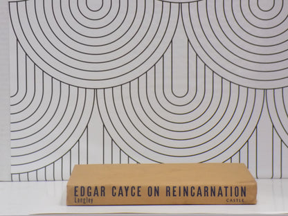 Edgar Casey on Reincarnation