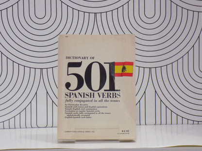 Dictionary of 501 Spanish Verbs: fully conjugated in all the Tenses