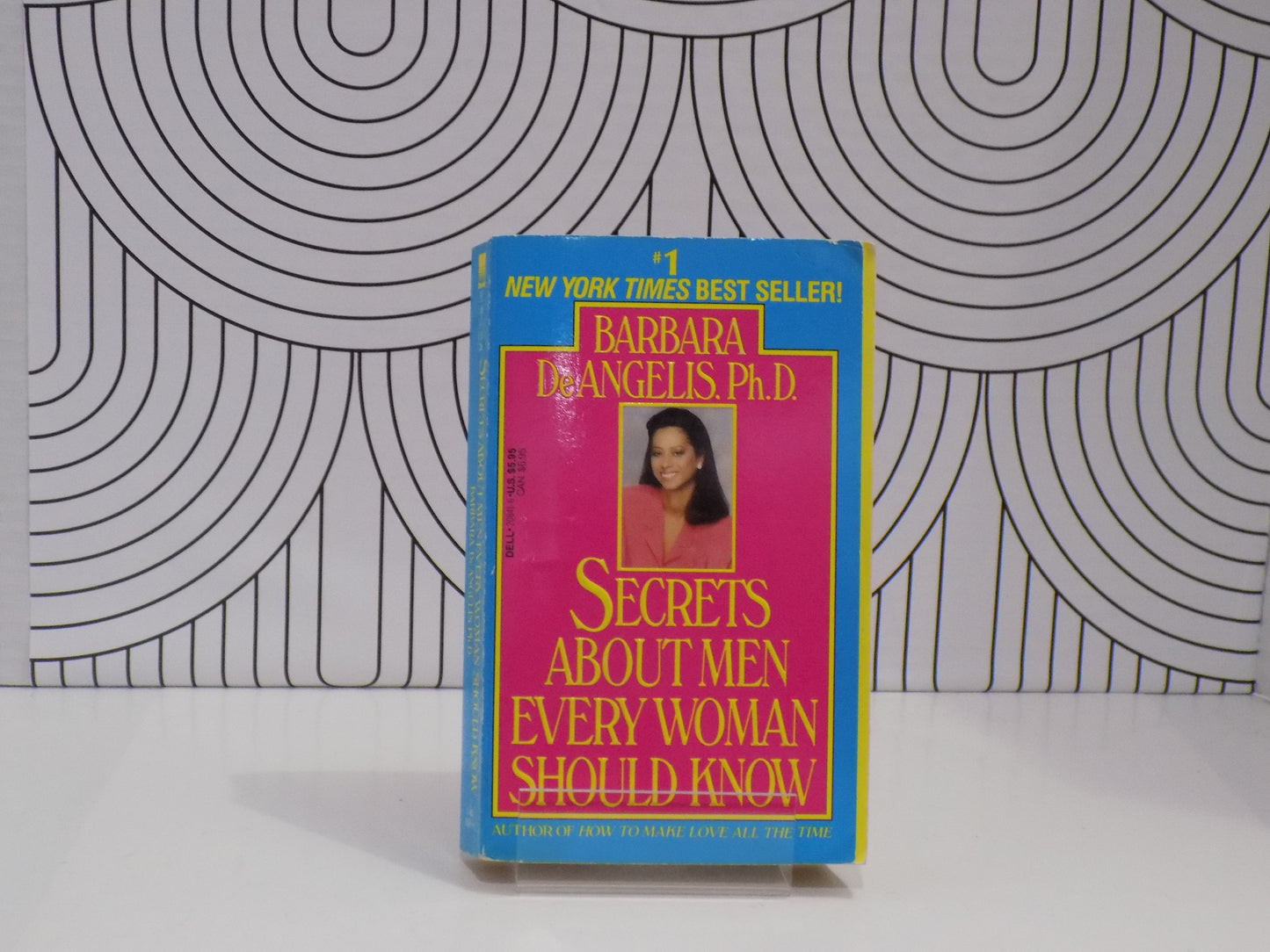 Secrets about Men Every Woman Should Know: Find Out How They Really Feel about Women, Relationships, Love, and Sex