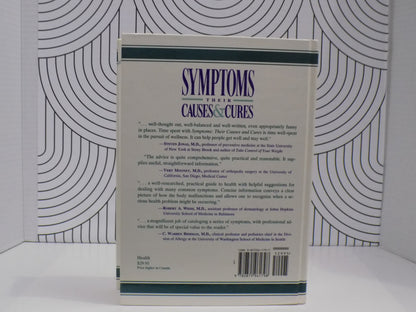 Symptoms--Their Causes & Cures: How to Understand and Treat 265 Health Concerns