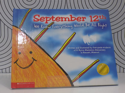 September 12th: We Knew Everything Would Be All Right