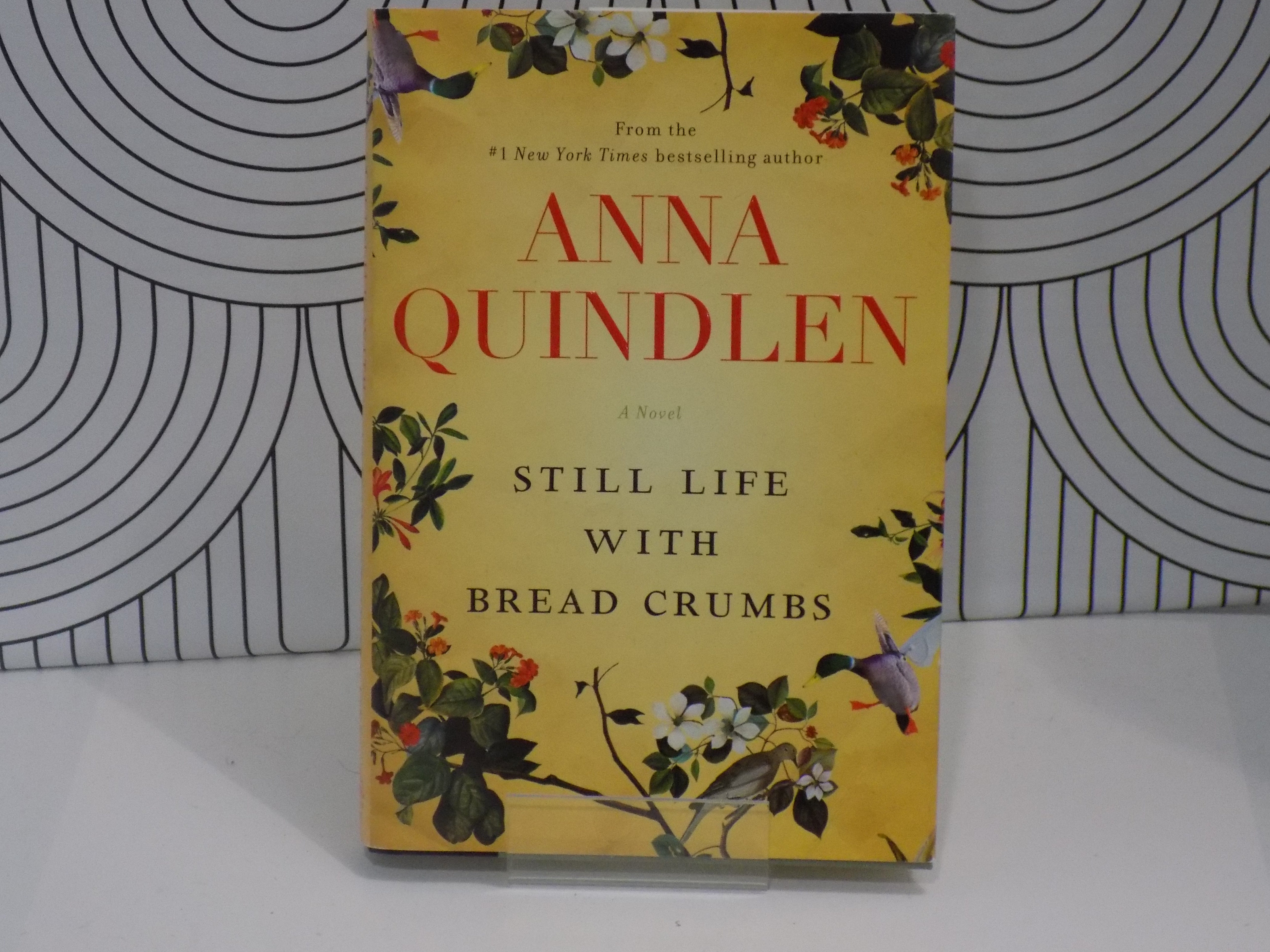 Still Life with Bread Crumbs – Better Oft Read