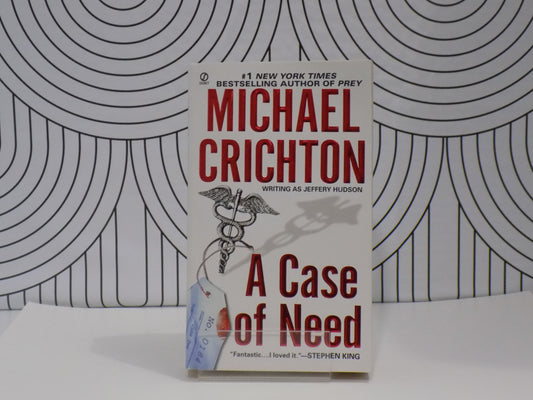 A Case of Need