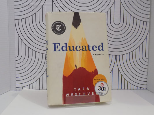 Educated: A Memoir