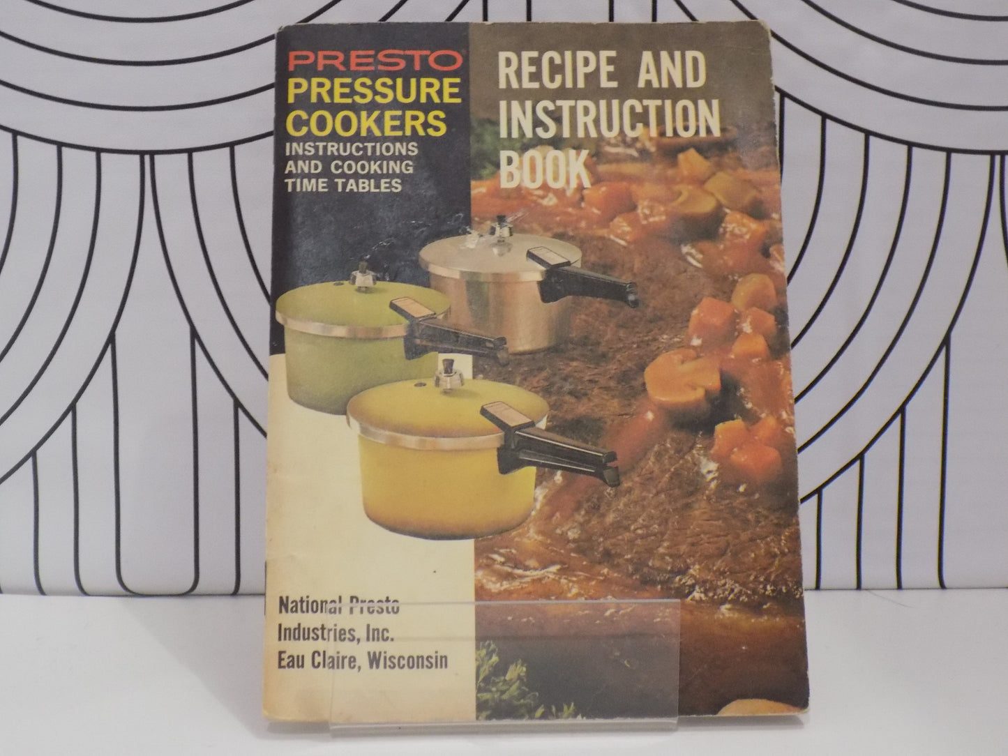 Presto Pressure Cooker - Recipe & Instruction Book