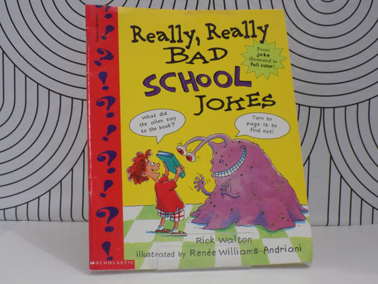 Really, Really Bad School Jokes