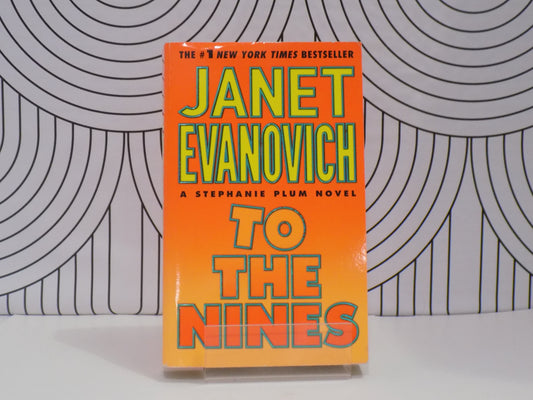 To the Nines (paperback Copy)