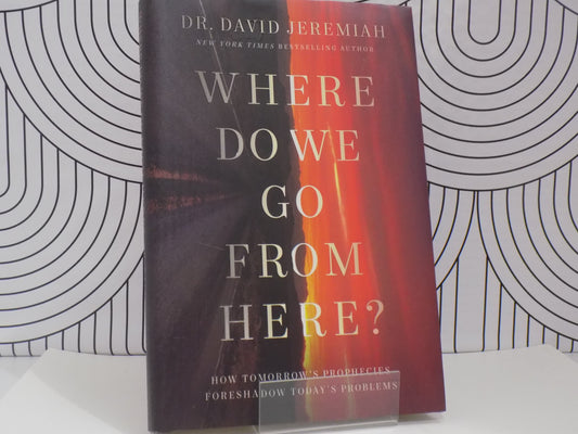 Where Do We Go From Here? How Tomorrow's Prophecies Foreshadow Today's Problems