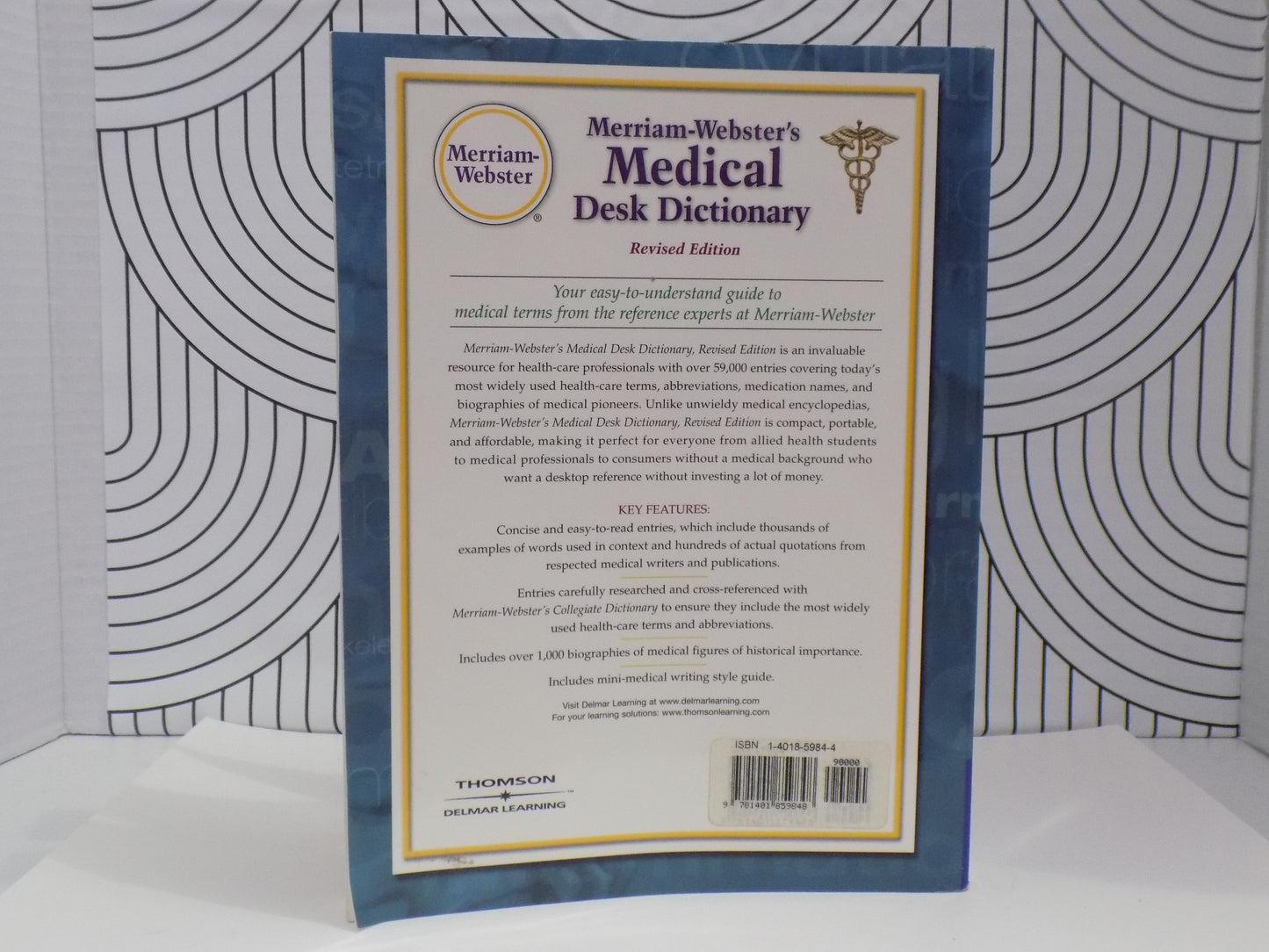 Mirriam-Webster's Medical Desk Dictionary