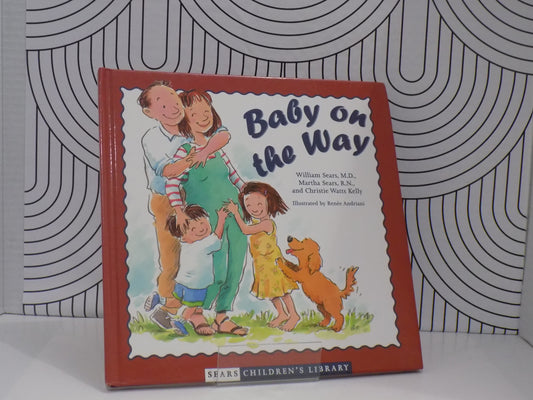 Baby on the Way (Sears Children Library)