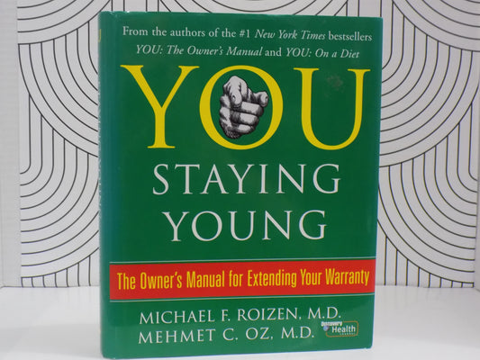 You Staying Young