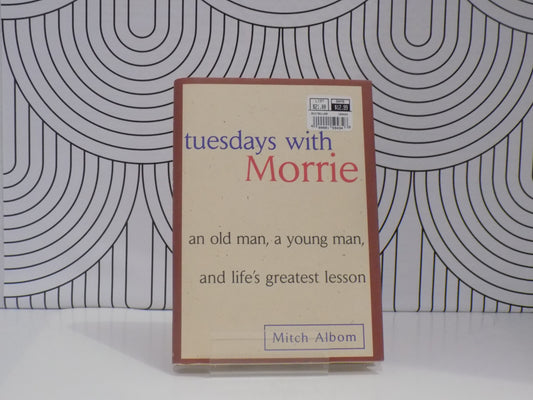 Tuesdays With Morrie