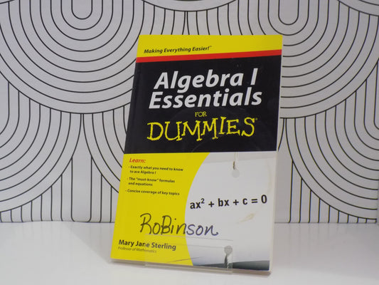 Algebra I Essentials For Dummies
