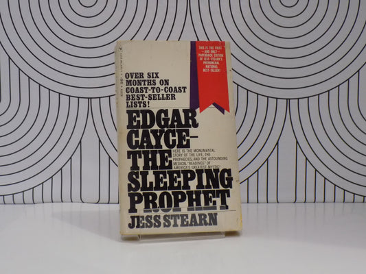 Edgar Cayce - The Sleeping Prophet