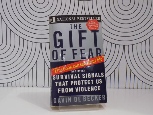 The Gift of Fear