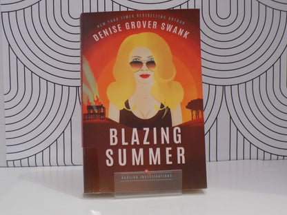 Blazing Summer