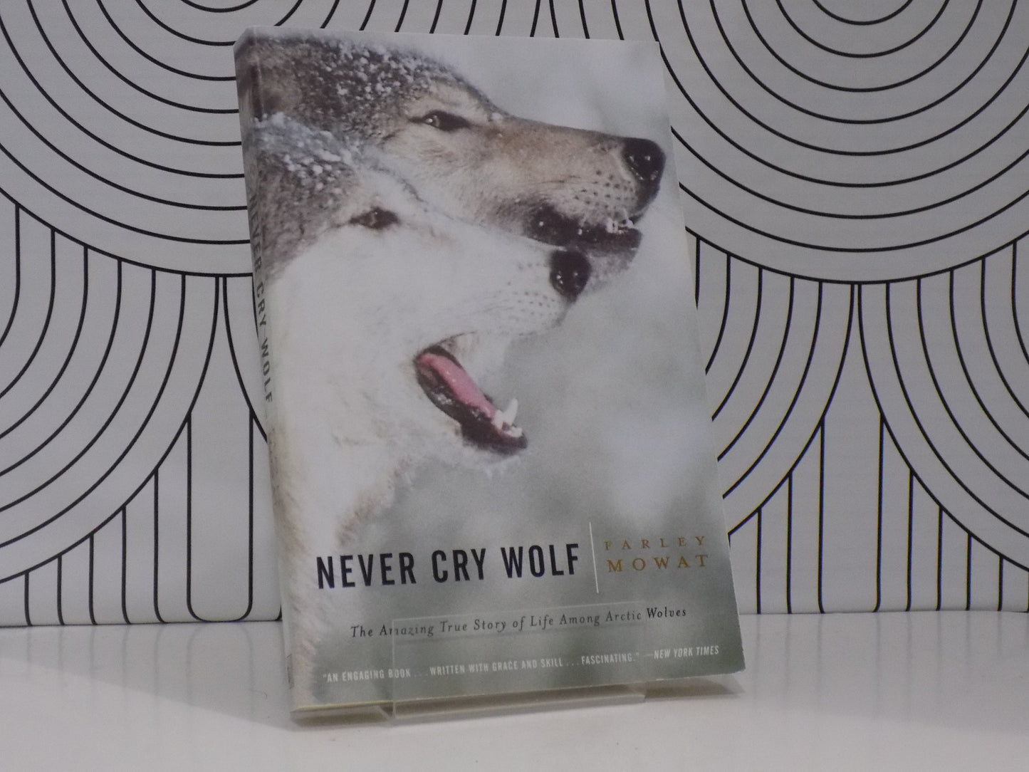 Never Cry Wolf: The Amazing True Story of Life Among Arctic Wolves