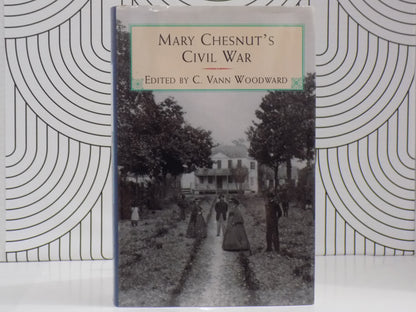 Mary Chestnut's Civil War