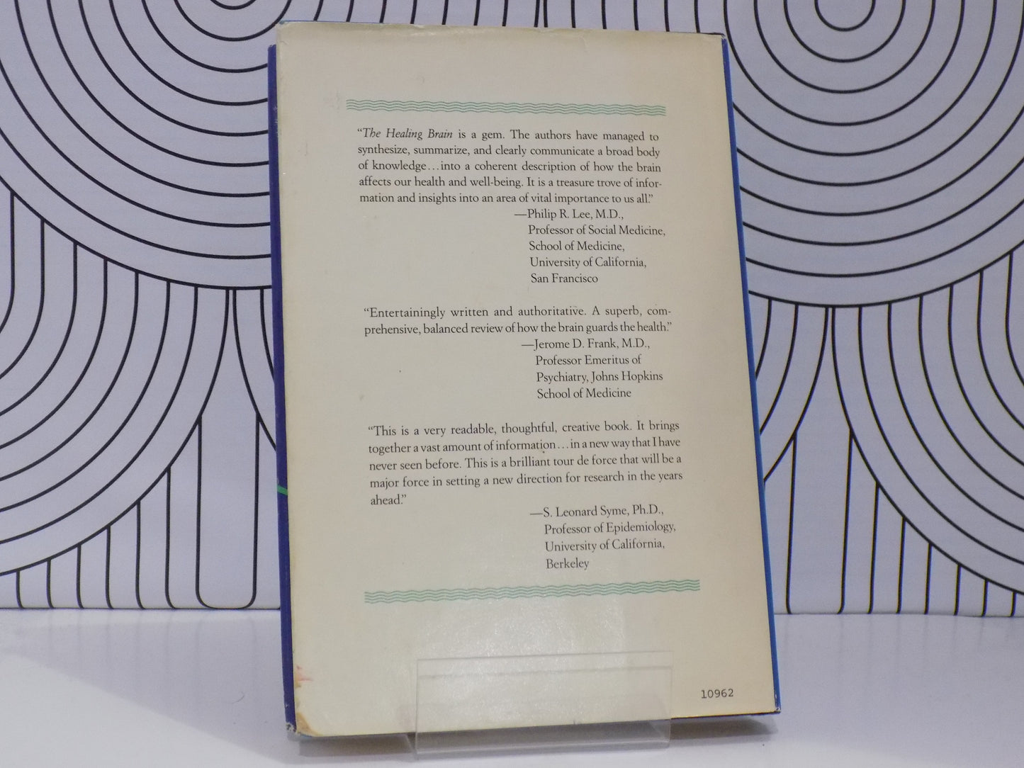 The Healing Brain: Breakthrough Discoveries About How the Brain Keeps Us Healthy
