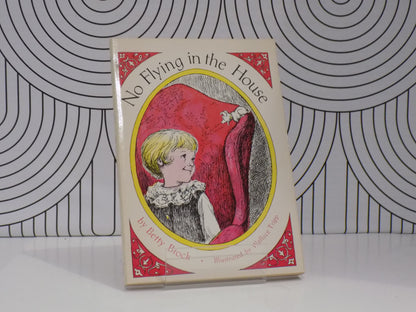 No Flying in the House