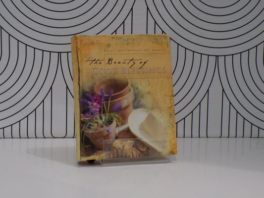 The Beauty of God's Blessings: Daily Inspirations for Women