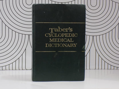 Taber's Cyclopedic Medical Dictionary - 13th Edition