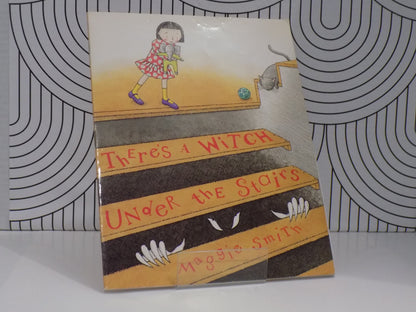 There's A Witch Under the Stairs