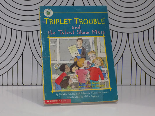 Triplet Trouble and the Talent Show Mess