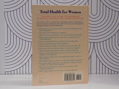 Total Health for Women: From Allergies and Back Pain to Overweight and Pms, the Best Preventive and Curative Advice for More Than 100 Women's Health Problems