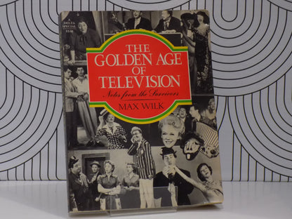The Golden Age of Television: Notes from the Survivors