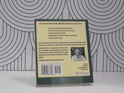 Don't Worry, Make Money: Spiritual & Practical Ways to Create Abundance and More Fun in Your Life