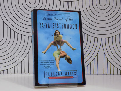 Divine Secrets of the Ya-Ya Sisterhood