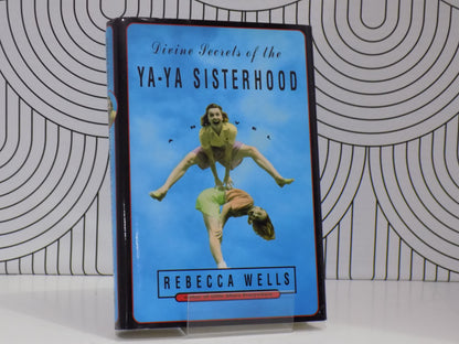 Divine Secrets of the Ya-Ya Sisterhood