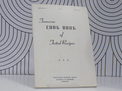Tennessee Cookbook of Tested Recipes