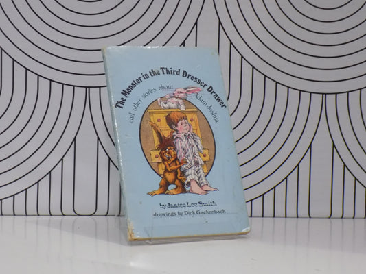 The Monster in the Third Dresser Drawer and Other Stories about Adam Joshua