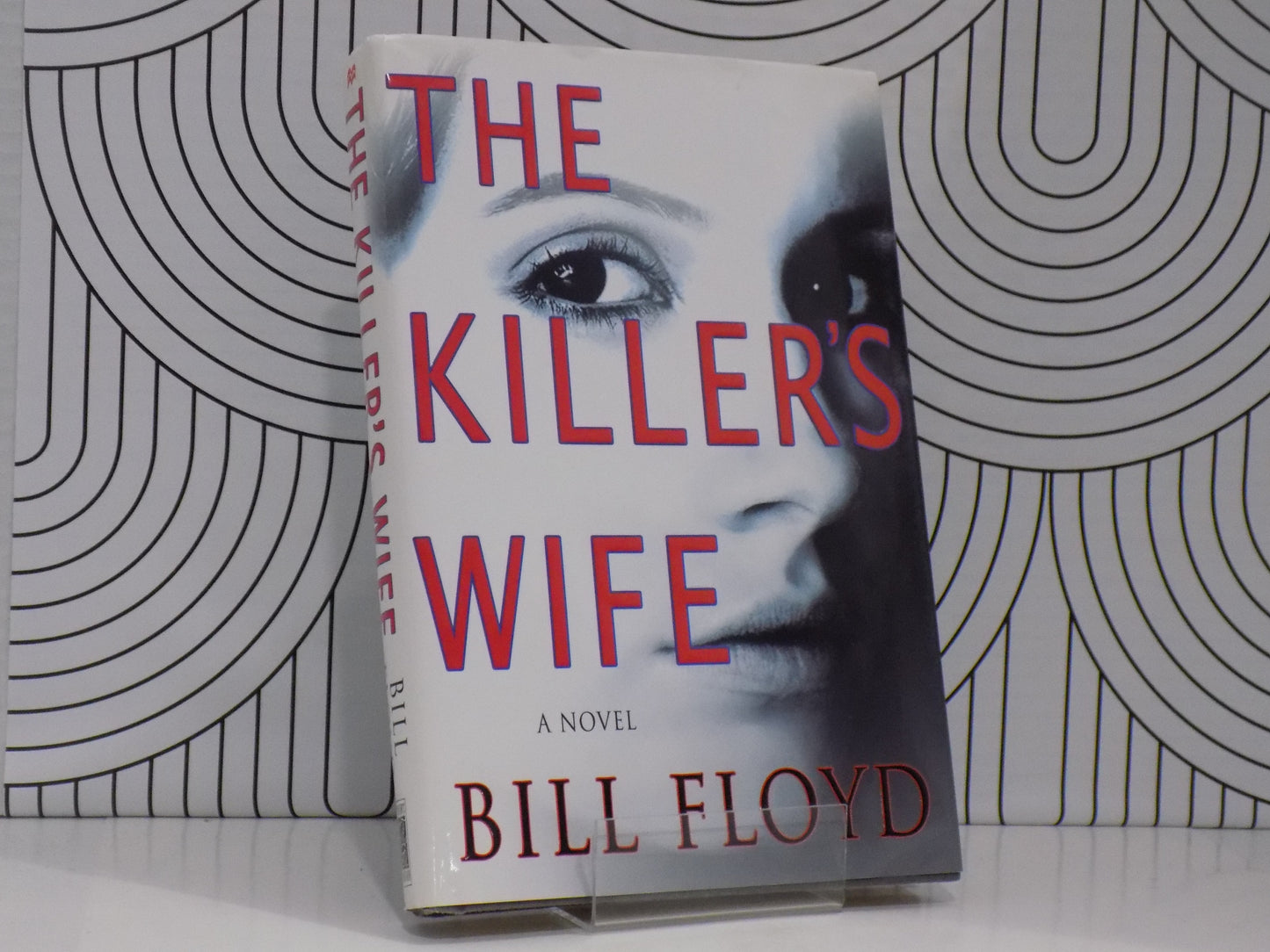 The Killer's Wife: A Novel