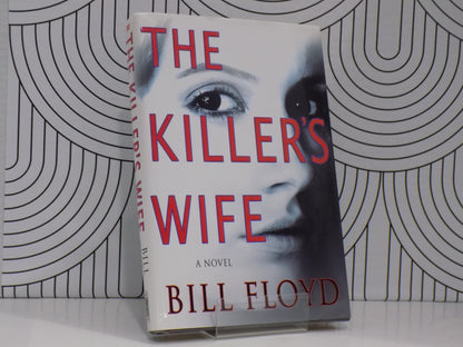 The Killer's Wife: A Novel